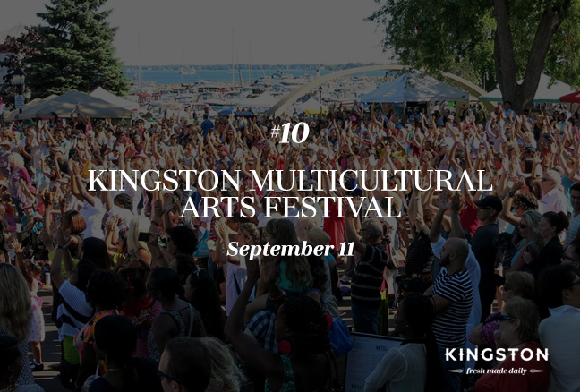 10. Kingston Multicultural Arts Festival: September 11