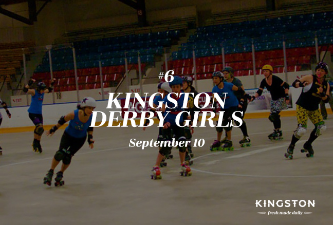 6. Kingston Derby Girls: September 10
