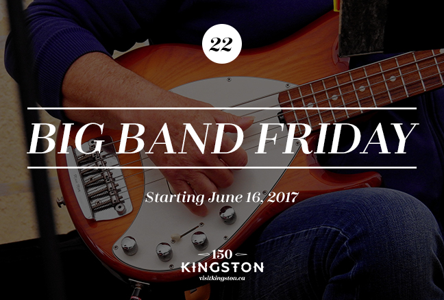 Big Band Friday - Starting June 16