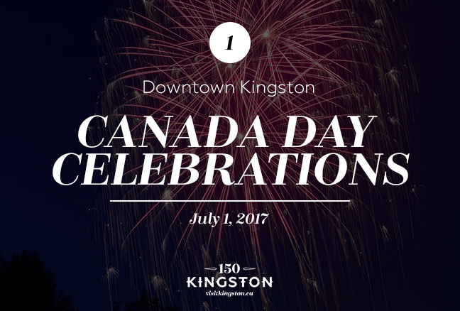 Canada Day Celebrations - Downtown Kingston - July 1: