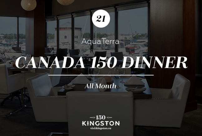 Canada 150 Dinner at AquaTerra - All month
