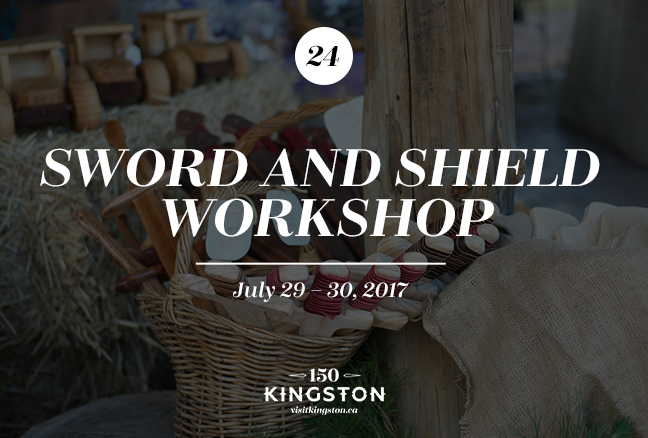 Sword and Shield Workshop - July 29-30