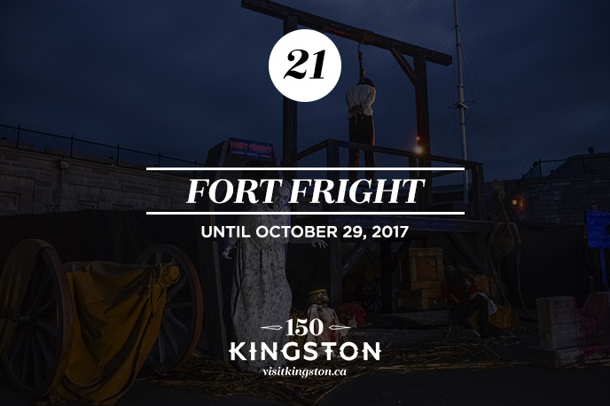 21. Fort Fright - Until October 29