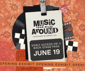 Music From Miles Around Sponsored by Empire Life