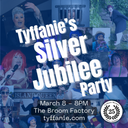 Tyffanies Silver Jubilee Party