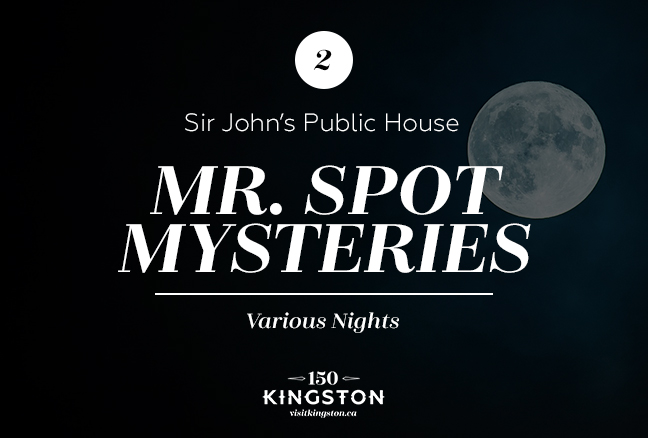 Mr. Spot Mysteries at Sir John’s Public House - Various Nights