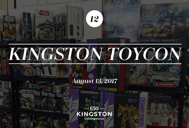 Kingston ToyCon - August 13