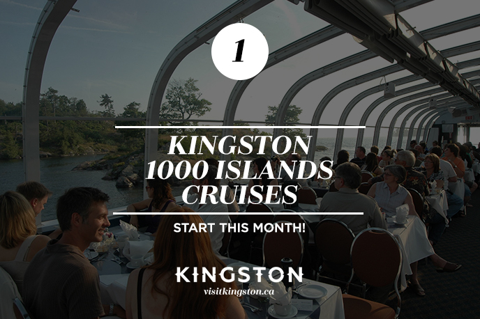 Kingston 1000 Island Cruises — Starts this month!