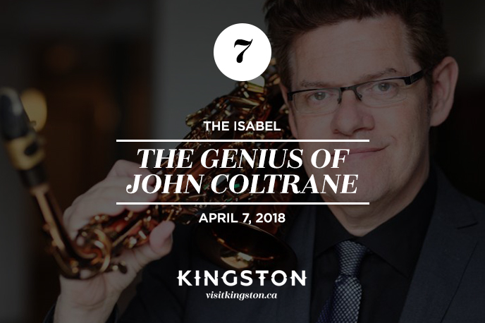 The Genius of John Coltrane at The Isabel — April 7