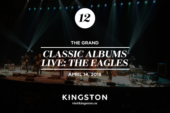 Classic Albums Live: The Eagles at The Grand — April 14