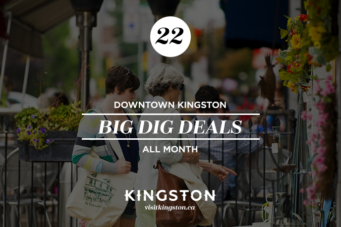 Big Dig Deals in Downtown Kingston — all month