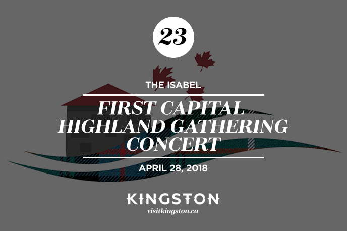 First Capital Highland Gathering Concert at The Isabel — April 28