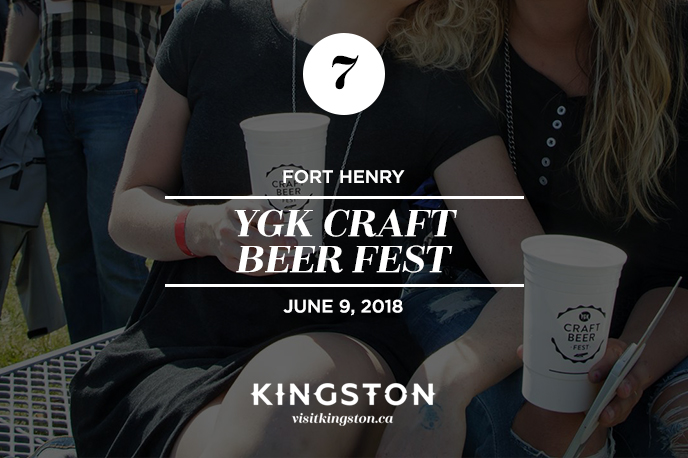 YGK Craft Beer Fest at Fort Henry — June 9