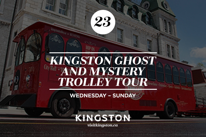 Kingston Ghost and Mystery Trolly Tours — Wednesday–Sunday