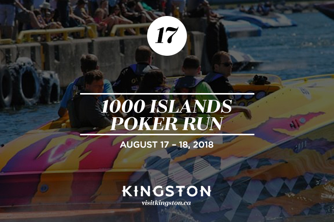 1000 Islands Poker Run at Confederation Basin — August 17–18