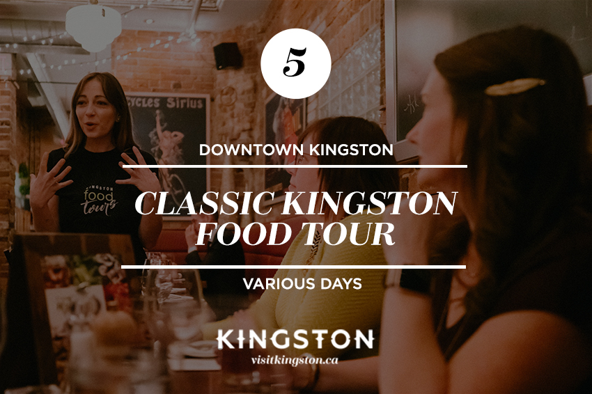 Classic Kingston Food Tour, Downtown Kingston on Various Days.