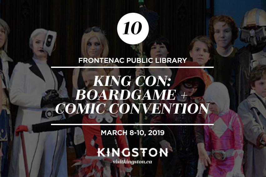 Frontenac Public Library: King Con: Boardgame + Comic Convention - March 8-10, 2019