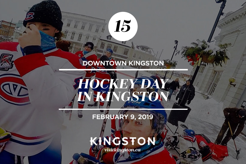 Hockey Day in Kingston, Downtown Kingston – February 9, 2019.