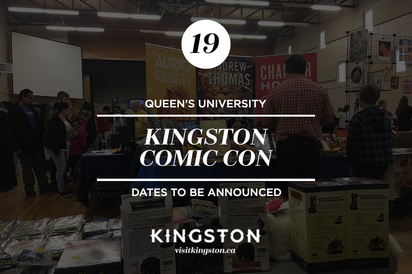Queen's University: Kingston Comic Con- Dates To Be Announced