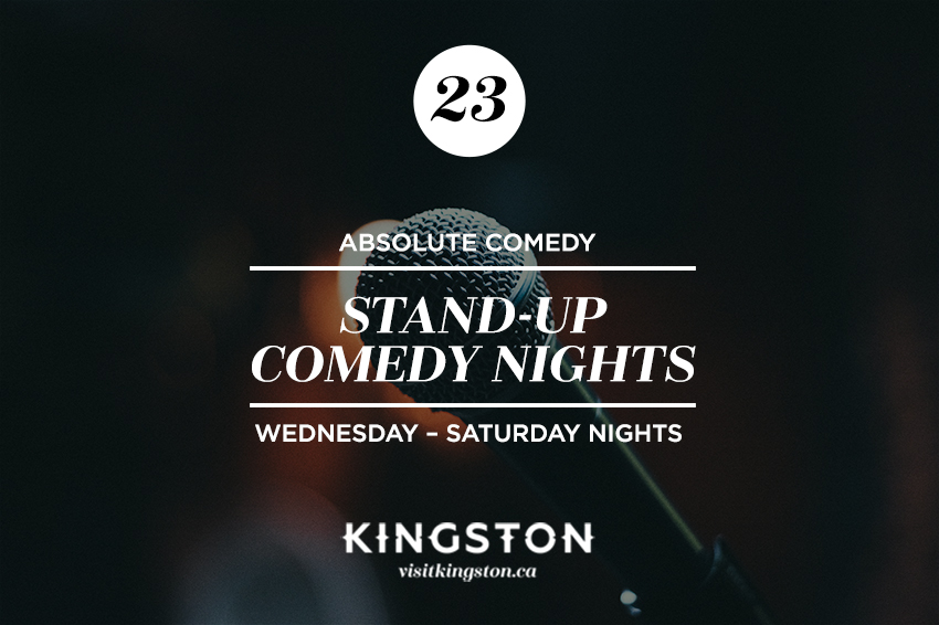 23. Absolute Comedy: Stand-Up Comedy Nights - Wednesday - Saturday Nights 