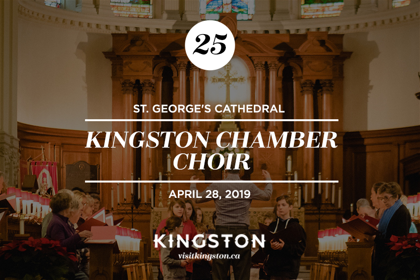 25. St. George's Cathedral: Kingston Chamber Choir - April 28, 2019