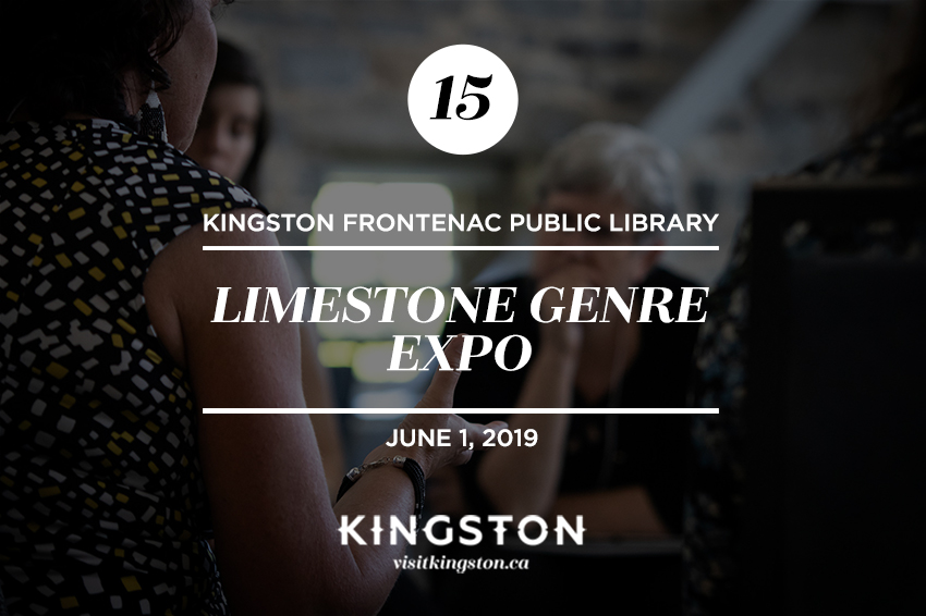 15. Kingston Frontenac Public Library: Limestone Genre Expo - June 1, 2019