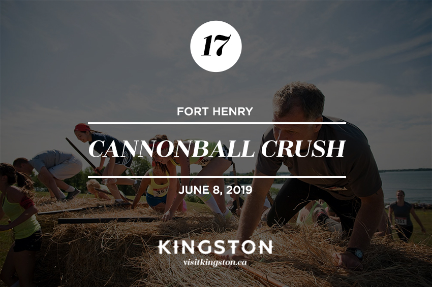 17. Fort Henry: Cannonball Crush - June 8, 2019
