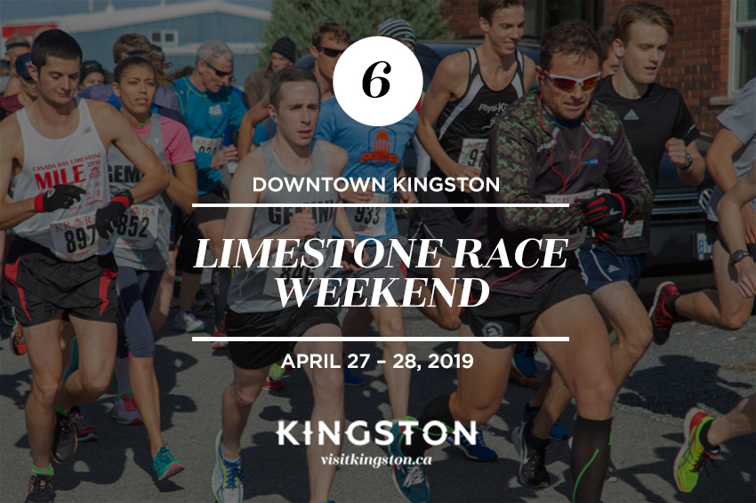 6. Downtown Kingston: Limestone Race Weekend - April 27-28, 2019