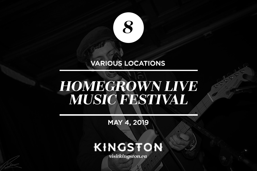 8. Various Locations: Homegrown Live Music Festival - May 4, 2019
