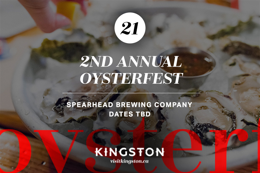 2nd Annual Oysterfest: Spearhead Brewing Company - Dates TBD