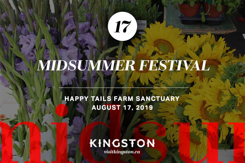 17. Midsummer Festival: Happy Tails Farm Sanctuary - August 17, 2019.