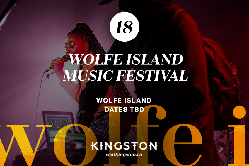 18. Wolfe Island Music Festival: Wolfe Island - Dates TBD
