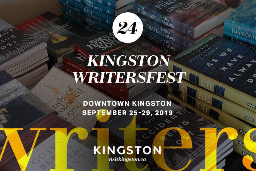 24. Kingston WritersFest: Downtown Kingston - September 25-29, 2019