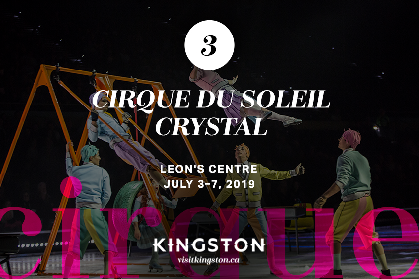 Cirque Du Soleil Crystal: Leon's Centre - July 3-7, 2019