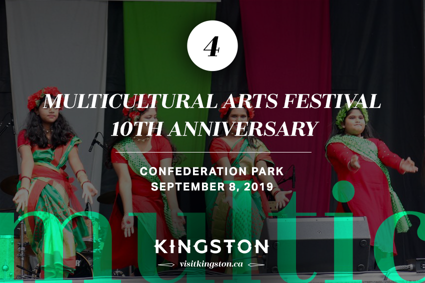 4. Multicultural Arts Festival 10th Anniversary: Confederation Park - September 8, 2019