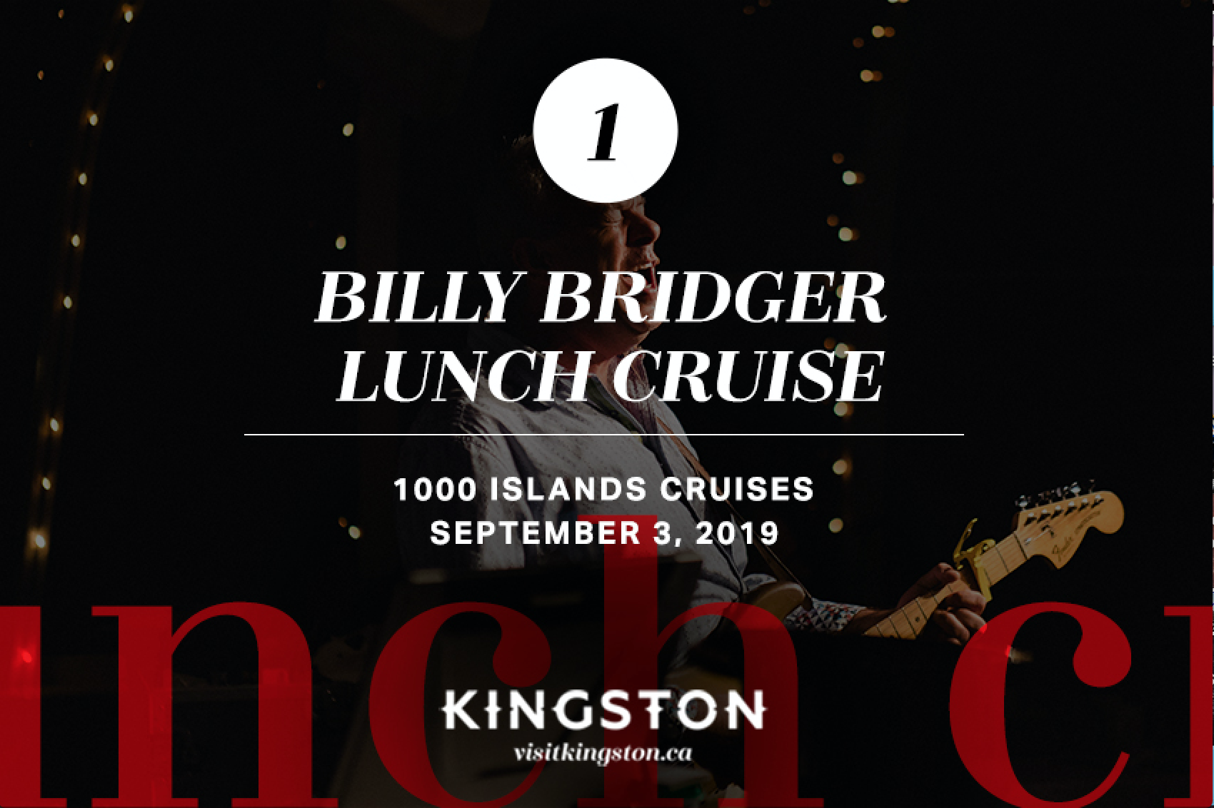 1. Billy Bridger Lunch Cruise: 1000 Islands Cruises - September 3, 2019