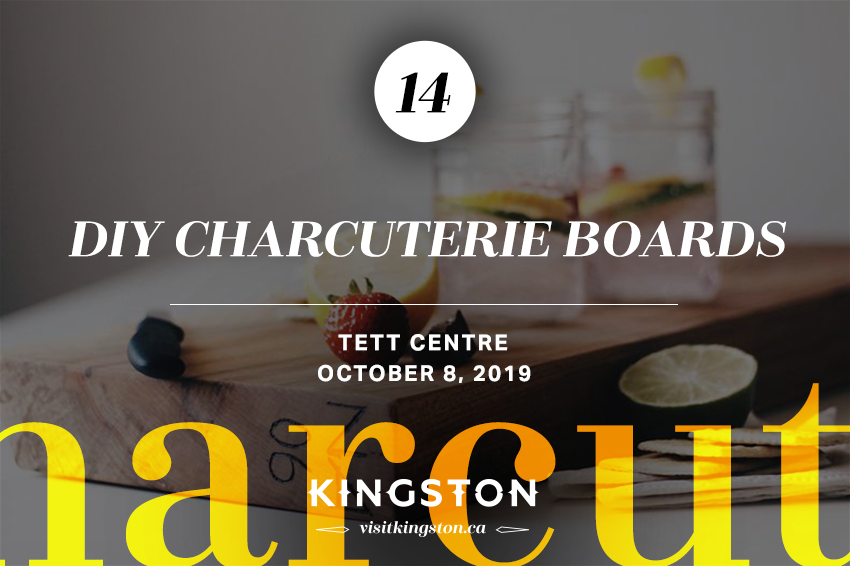 DIY Charcuterie Boards — October 8, 2019 at the Tett Centre