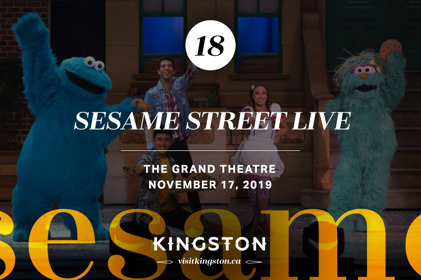Sesame Street Live — November 17, 2019 at The Grande Theatre