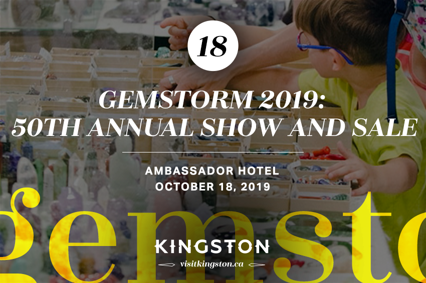 Gemstorm 2019: 50th Annual Show and Sale — October 18, 2019, Ambassador Hotel
