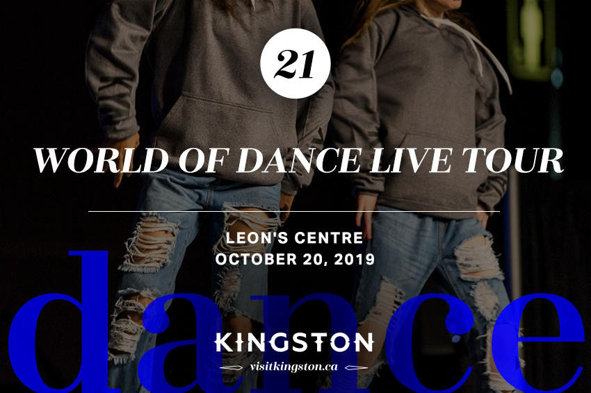 NEW DATE: World of Dance Live Tour — October 21, 2019 at the Leon's Centre