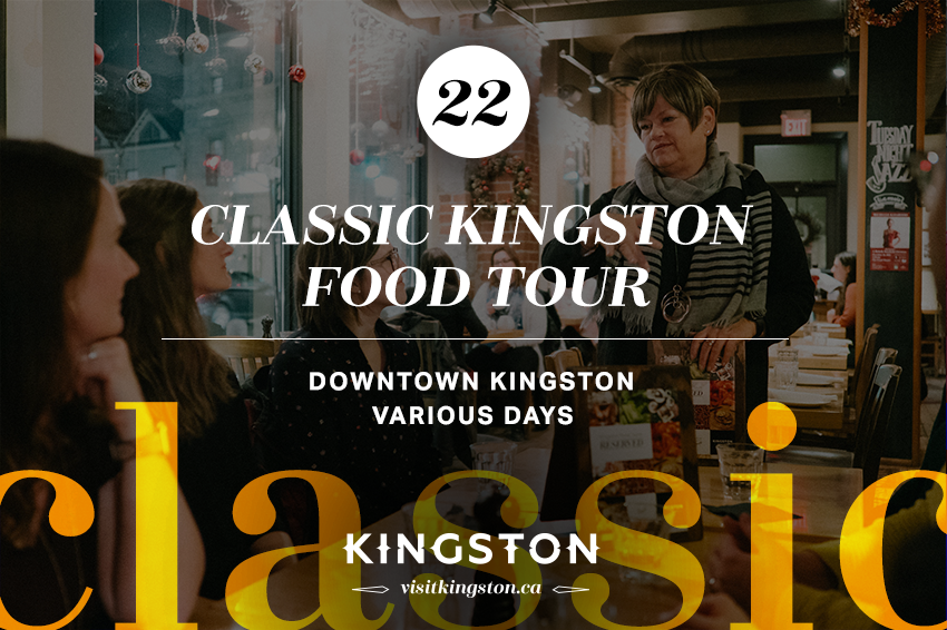 Classic Kingston Food Tour — Various Days Downtown Kingston