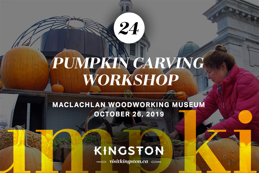 Pumpkin Carving Workshop — October 26, 2019 at the Maclachlan Woodworking Museum