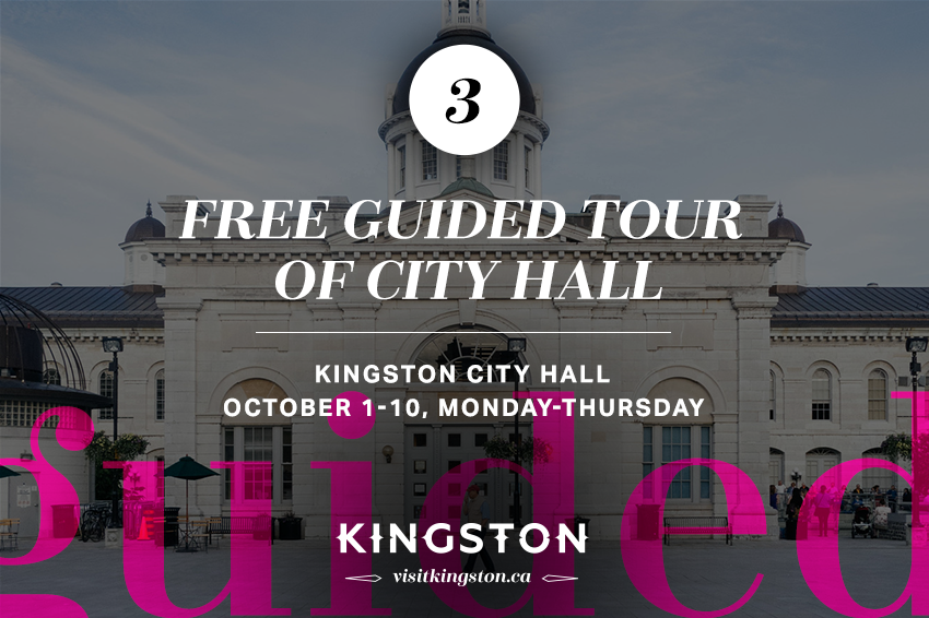 Free Guided Tour of City Hall — October 1-10, Monday-Thursday
