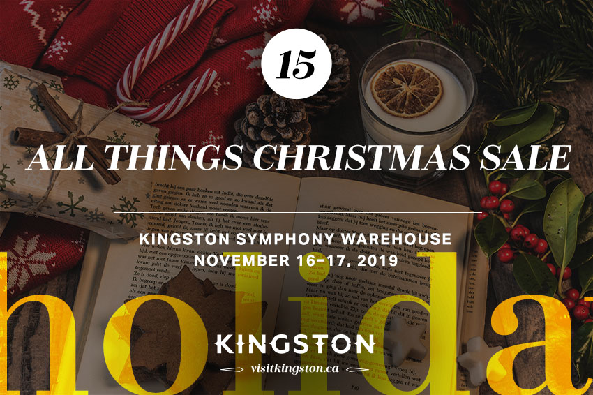 All Things Christmas Sale at the Kingston Symphony Warehouse— November 16–17, 2019