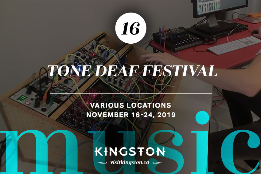Tone Deaf Festival — Various Locations on November 16–24, 2019