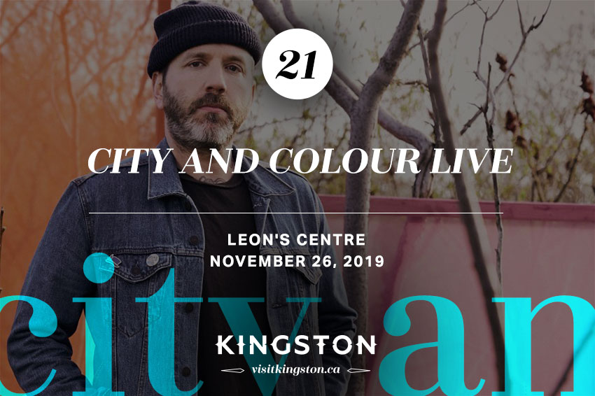 City and Colour Live at the Leon's Centre — November 26, 2019