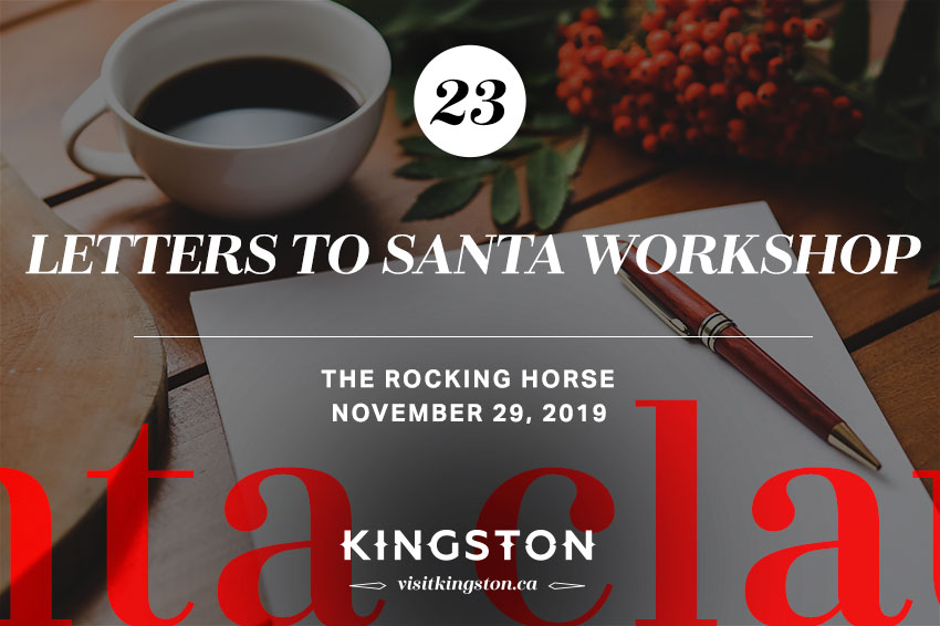 Letters to Santa Workshop at The Rocking Horse — November 29, 2019