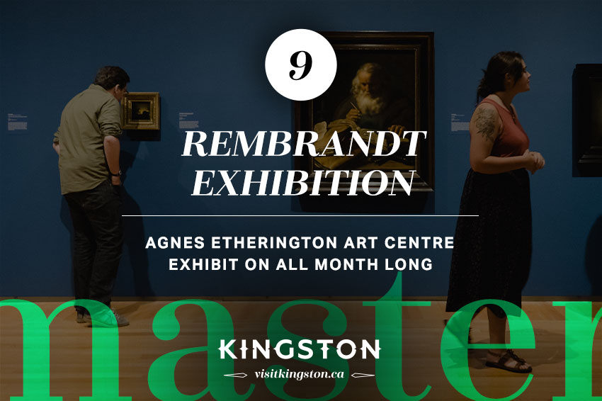 Rembrandt Exhibition at the Agnes Etherington Art Centre— on all month long