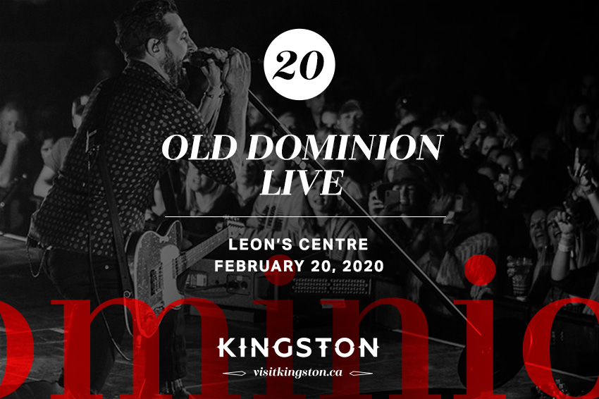 20. Old Dominion Live: Leon's Centre — February 20, 2020