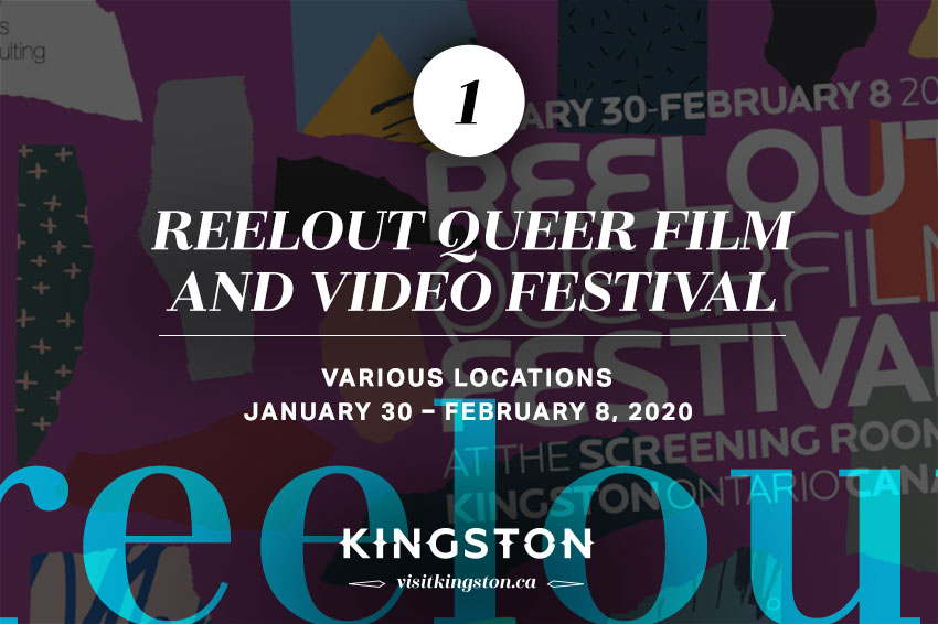 Reelout Queer Film and Video Festival, Various Locations - January 30 - February 8, 2020